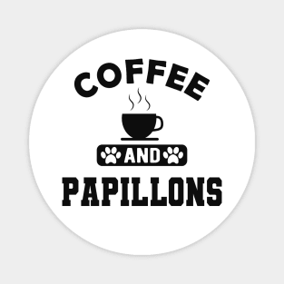 Papillon Dog - Coffee and papillons Magnet